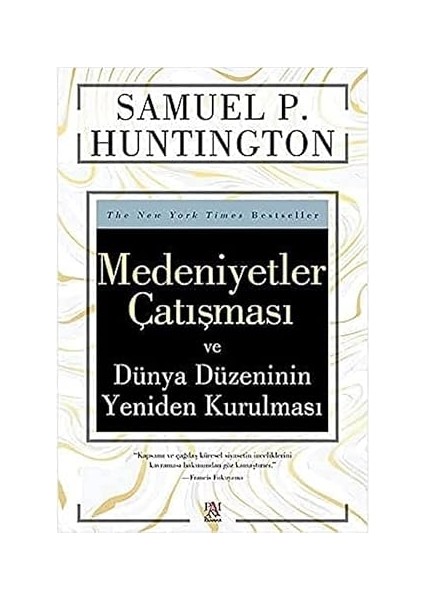 Medeniyetler Çatışması ve Dünya Düzeninin Yeniden Kurulması + Yenilgiden Sonra: Doğu Batı ile Yaşamayı Nasıl Öğrendi