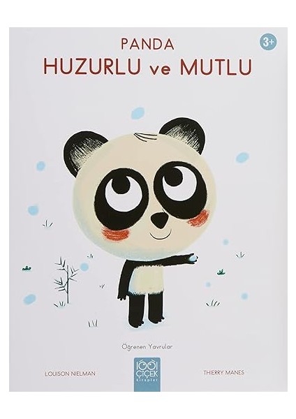 Tırışkadan Işler + Öğrenen Yavrular - Panda Huzurlu ve Mutlu fiyatları