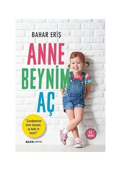 Var Mısın? Güçlü Bir Yaşam Için Öneriler + Anne Beynim Aç: "çocuğunuzun Karnı Doyuyor, Ya Kalbi ve Beyni?" fiyatları