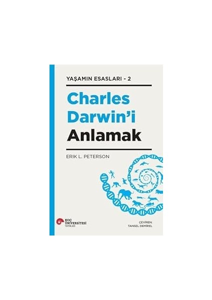 Yaşamın Esasları 2 - Charles Darwin’i Anlamak + Türk Töresi