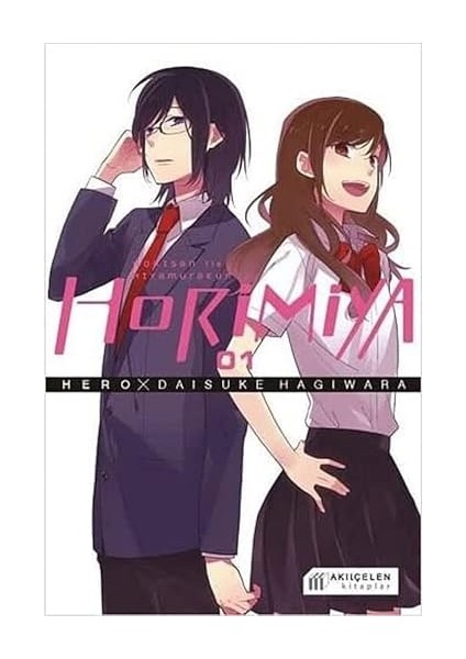 Horimiya - Horisan ile Miyamurakun 1. Cilt + Öpüşme, Gıdıklanma ve Sıkılma Üzerine
