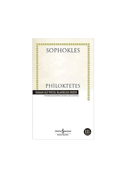 Philoktetes + Martin Chuzzlewit + Zamanın Izinde