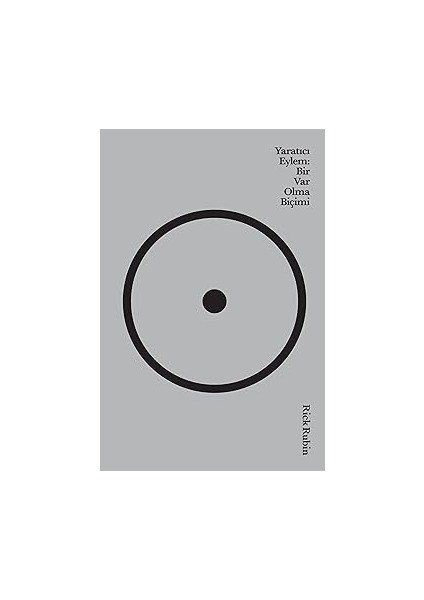 Çizim Hakkında Öğrenmek Istediğiniz Her Şey + Yaratıcı Eylem - Bir Var Olma Biçimi fiyatları