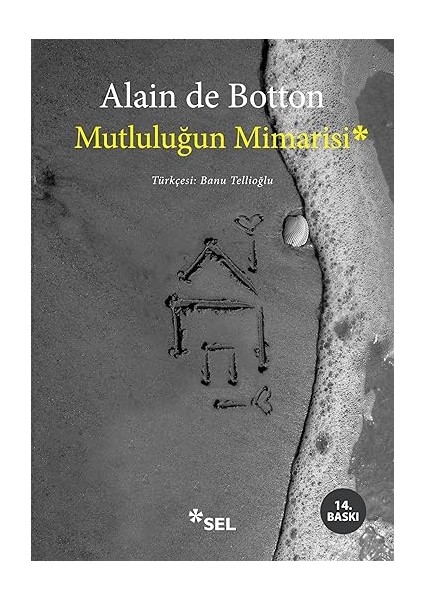 Çiçeklenmeler + Mutluluğun Mimarisi fiyatları