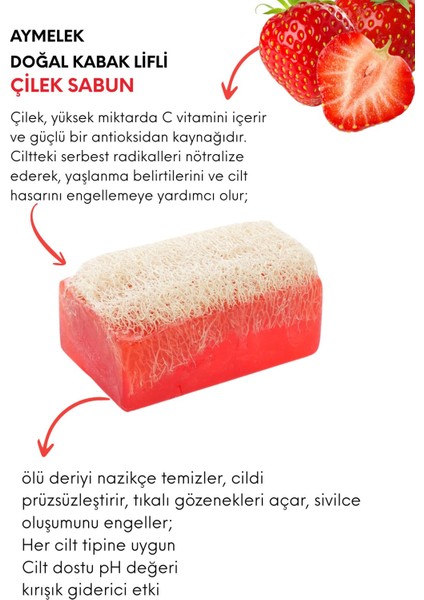 Sabun Doğal Kabak Lifli Çilek Özlü Sabunu fiyatları