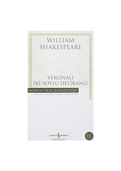 Dışarı’daki Kız 1 + Veronalı Iki Soylu Delikanlı Ciltsiz + Yeter Ki Sonu Iyi Bitsin fiyatları