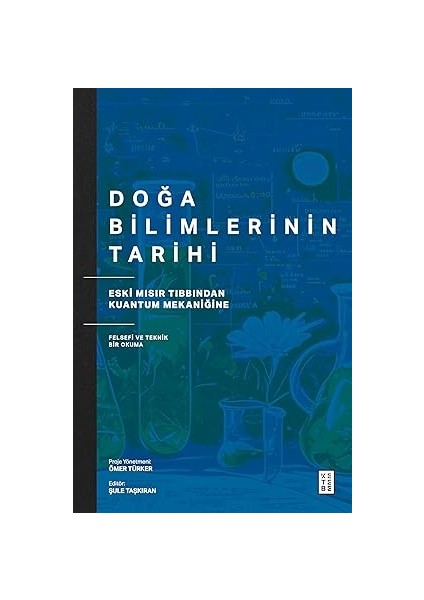 Atatürk'ün Düşünce Yapısını Etkileyen Olaylar, Düşünürler, Kitaplar + Doğa Bilimlerinin Tarihi + Okumanın Tarihi fiyatları