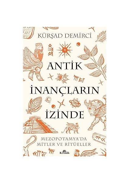 Mısır'a Sultanı Kuyudan Gelir: Yusuf Suresi Tefsiri + Antik Inançların Izinde: Mezopotamya’da Mitler ve Ritüeller fiyatları