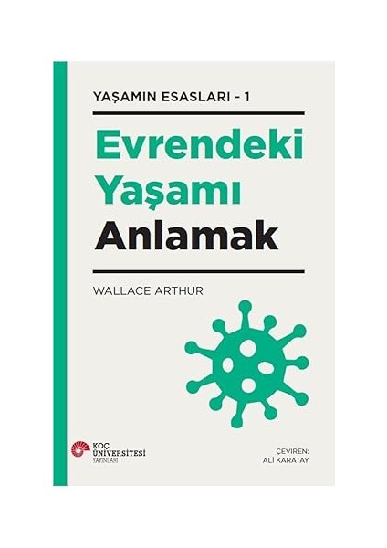 Yaşamın Esasları 1 - Evrendeki Yaşamı Anlamak + Kadın Psikolojisi: Kimlik-Kişilik-Evlilik-Annelik