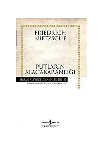 Putların Alacakaranlığı: Hasan Ali Yücel Klasikleri + Dünya Dinleri (Ciltli) + Transhümanist Devrim