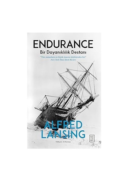 Endurance: Bir Dayanıklılık Destanı + Çifte Ihanet Ya Da Dertli Aşıklar: Hasan Ali Yücel Klasikler Dizisi