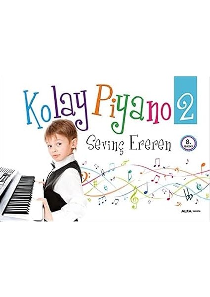 Kolay Piyano 2 + Işık ve Gölgenin Çizimi - Çizim Sanatı 5: Chiaroscuro'yu Anlamak + Mimarlık Üzerine (Ciltli)