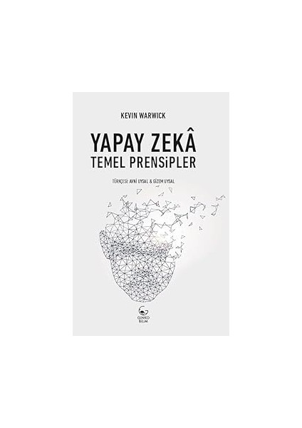 Yapay Zekâ: Temel Prensipler + Kadın Mebuslar: Hasan Ali Yücel Klasikler
