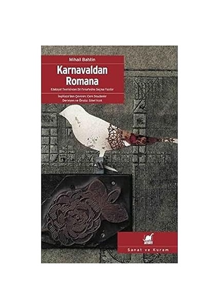 Dünya Sanat Tarihi (Ciltli) + Karnavaldan Romana: Edebiyat Teorisinden Dil Felsefesine Seçme Yazılar fiyatları