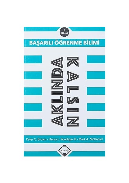 Aklında Kalsın: Başarılı Öğrenme Bilimi + Dakikalar Içinde Kuantum Fiziği: Anında Açıklanan 200 Temel Kavram