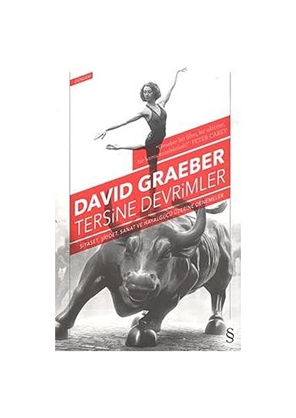 Tersine Devrimler: Siyaset, Şiddet, Sanat ve Hayalgücü Üzerine Denemeler + Sanat - Eğlenceli Etkinlikler
