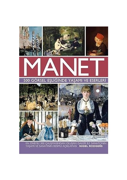 Bizans’ın Yapı Ustaları (Kapak Değişebilir) + Manet (Ciltli): 500 Görsel Eşliğinde Yaşamı ve Eserleri fiyatları