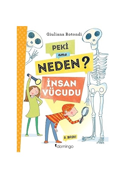 Bir Ömür Nasıl Yaşanır?: Hayatta Doğru Seçimler Için Öneriler + Peki Ama Neden? - Insan Vücudu fiyatları