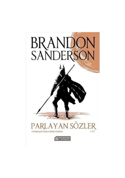 Dans Edemeyeceksem Bu Benim Devrimim Değildir + Parlayan Sözler 1. Cilt - Fırtınaışığı Arşivi Ikinci Roman fiyatları