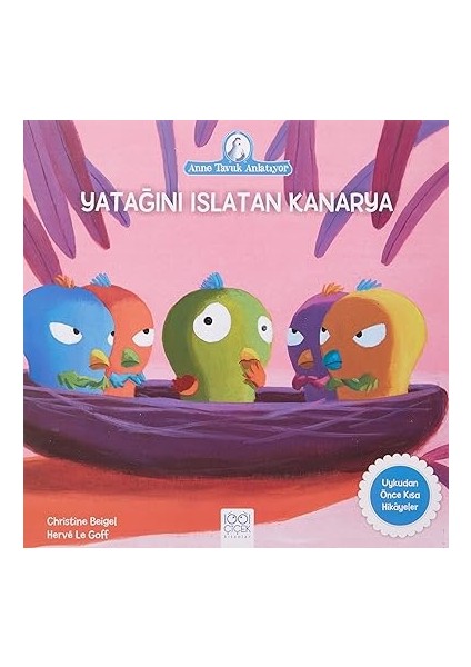 Eril Dişil Bilgeliği + Yatağını Islatan Kanarya: Anne Tavuk Anlatıyor Uykudan Önce Kısa Hikayeler + Tevrat fiyatları