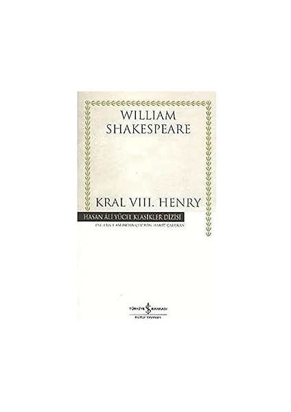 Kral 8.henry Ciltsiz: The Famous History Of The Life King Henry The Eighth + Gülün Adı ve Ortaçağ