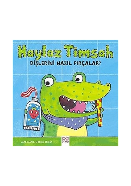 Ilk Üç Dakika + Haylaz Timsah Dişlerini Nasıl Fırçalar? + Kadın Psikolojisi: Kimlik-Kişilik-Evlilik-Annelik fiyatları