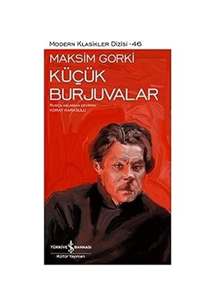 Osmanlı-Türk Anayasal Gelişmeleri: 1789 - 1980 Otag + Küçük Burjuvalar: Modern Klasikler Serisi + Kurtuluş fiyatları