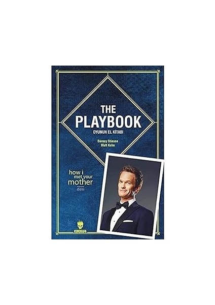 The Playbook - Oyunun El Kitabı: How I Met Your Mother Dizisi + Edebi ve Edepsiz Beyoğlu - Bohem Bir Rehber