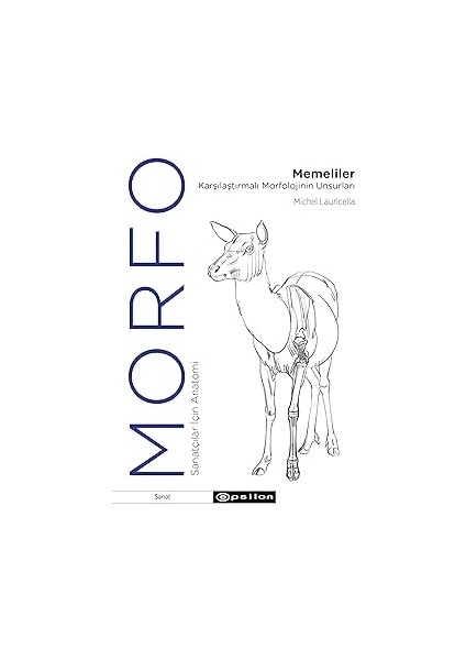 Evlat + Orestes + Macbeth + Morfo - Memeliler Karşılaştırmalı Morfolojinin Unsurları fırsatları