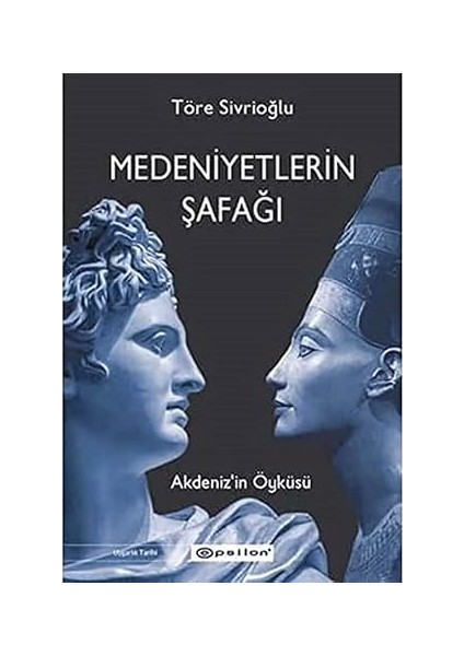 Masallarda Bir Peri Çıkar Karşınıza Gerçek Hayatta Öğretmen + Medeniyetlerin Şafağı: Akdeniz’in Öyküsü fiyatları