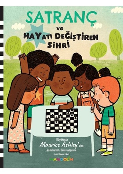 Satranç ve Hayatı Değiştiren Sihri