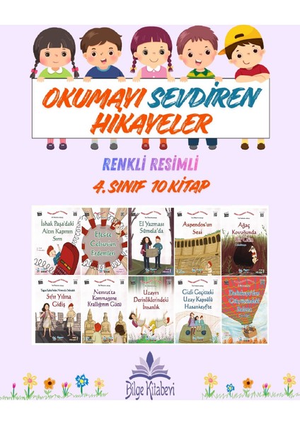 4. Sınıf Okumayı Sevdiren Renkli Resimli Hikayeler 16 - 10 Kitap