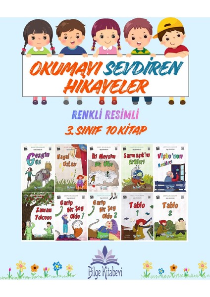 4. Sınıf Okumayı Sevdiren Renkli Resimli Hikayeler 13 - 10 Kitap