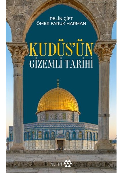 Kudüs’ün Gizemlıtarihi