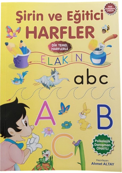 Şirin ve Eğitici Harfler dik temel harfler ile elakin indirimleri