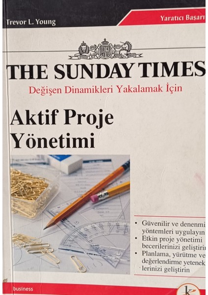 Değişen Dinamikleri Yakalamak Için Aktif Proje Yönetimi Trevor L.young (2.el Kitaptır)