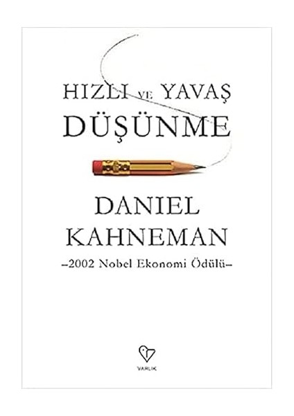 Hızlı ve Yavaş Düşünme + Mutlu Prens: Modern Klasikler Dizisi 96 + Iki Şehrin Hikayesi + Dört Arketip