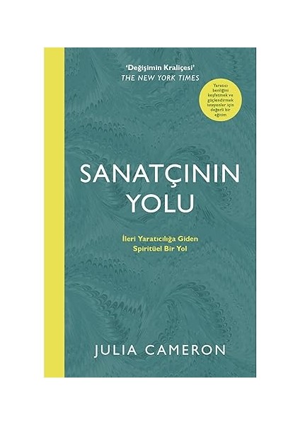 Sanatçının Yolu: Daha Üstün Yaratıcılık Için Spiritüel Bir Yol + Kapak Kızı + Dört Arketip