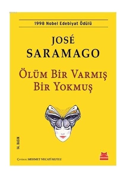 Ölüm Bir Varmış Bir Yokmuş: 1998 Nobel Edebiyat Ödülü + Seni Seviyorum Miniğim + Doğu Ekspresinde Cinayet