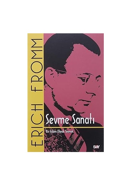 Sevme Sanatı (Klasik Kapak): Bir Eylem Olarak Sevmek + Anna Karenina + Günler Aylar Yıllar + 1 Kitap