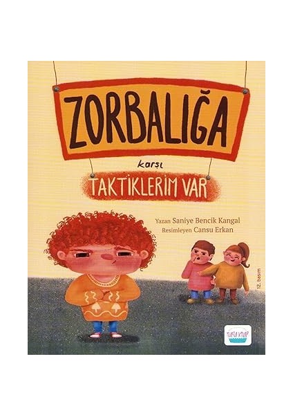 Zorbalığa Karşı Taktiklerim Var + Kuyucaklı Yusuf: Bütün Yapıtları + 1 Kitap