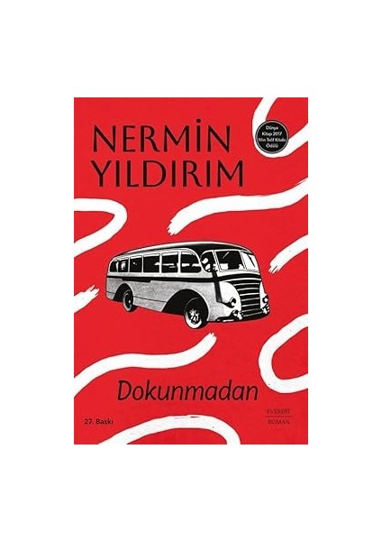 Öfke Dansı: Ilişki Modellerini Değiştirmek Isteyen Kadınlar Için Rehber + Asılacak Kadın + 27 Kitap