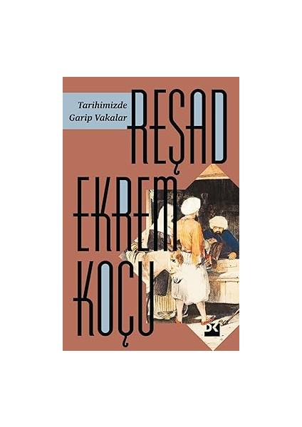 Tarihimizde Garip Vakalar + Kayıp Coğrafyanın Izinde: Doğu Türkistan Seyahatnamesi + 2 Kitap