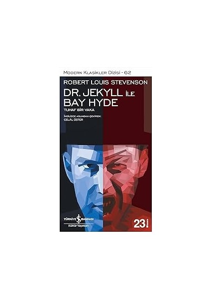 Postayla Gelen Deniz Kabuğu + Yaşamak + Dr. Jekyll ile Bay Hyde: Tuhaf Bir Vaka modelleri