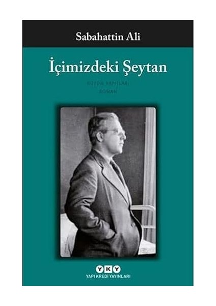 Içimizdeki Şeytan - Bütün Yapıtları + Hayvanat Bahçesinde Uyku Zamanı