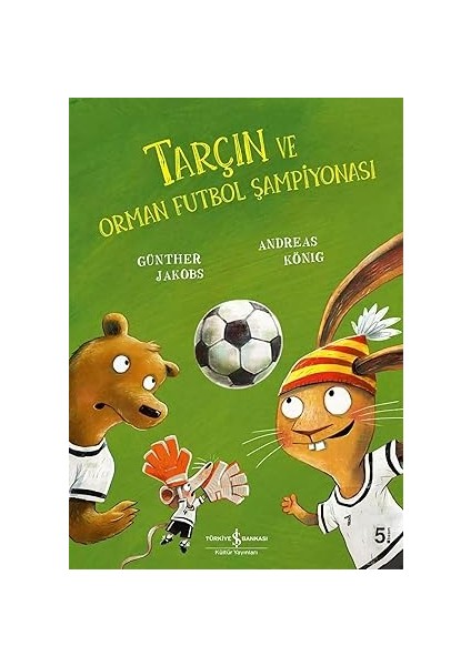 Insanlığımı Yitirirken + Hep “hayır!” Diyen Çocuk + Tarçın ve Orman Futbol Şampiyonası modelleri