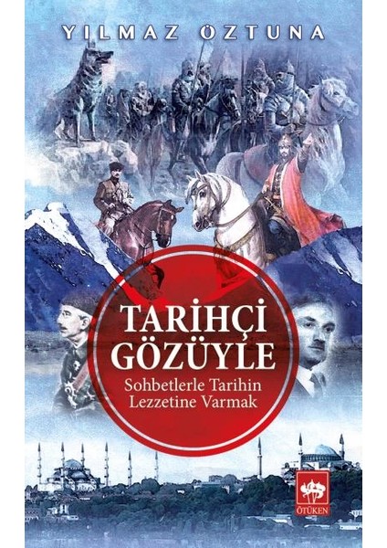 Tarihçi Gözüyle