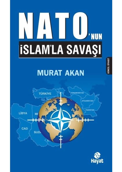Nato’nun Islam’la Savaşı
