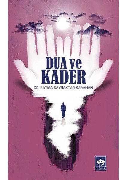 Dua ve Kader