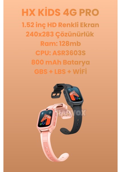 Hx Kids 4g Pro Sim Kartlı Gps Akıllı Çocuk Saati Konum Takibi Arama Konuşma 4g Destekli fiyatları